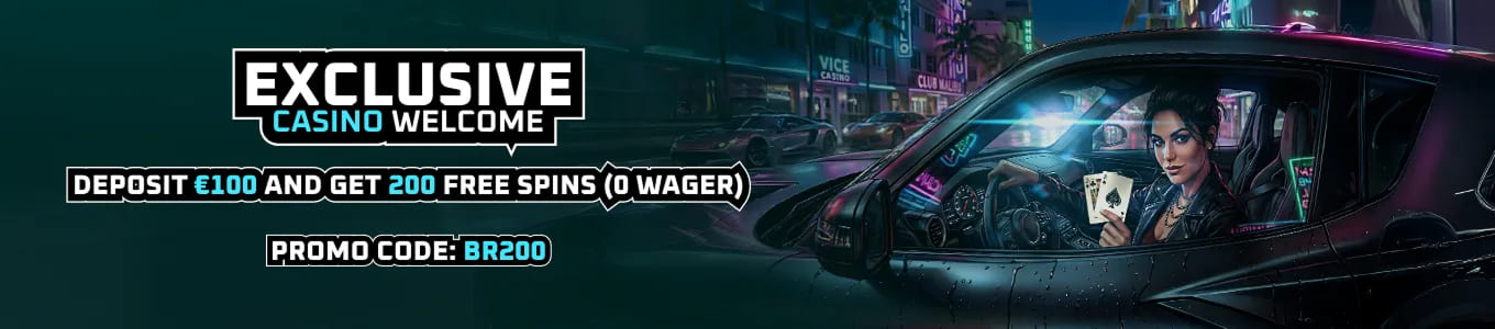 Deposit €100 and get 200 Free Spins (0 wager). Promo code: BR200